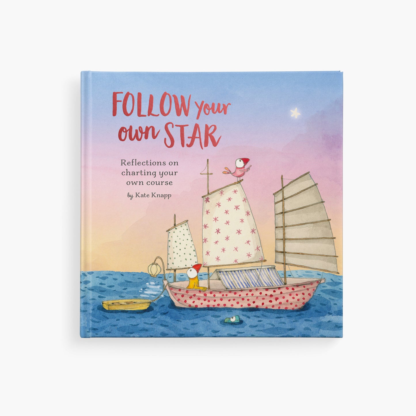 Follow Your Own Star - Twigseeds Inspirational Book