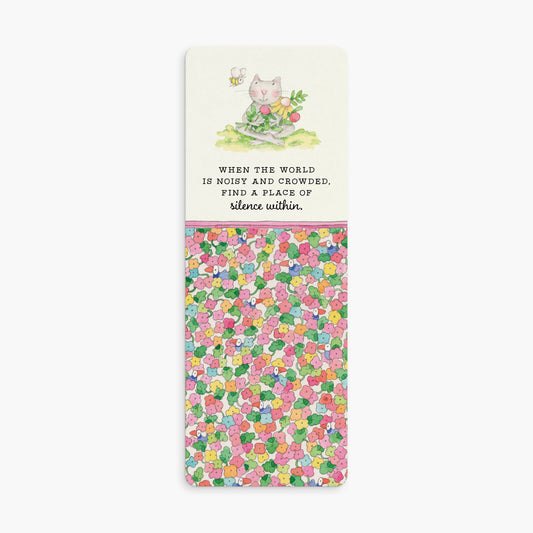 BK52 - When the world is noisy and crowded... - Twigseeds Bookmark