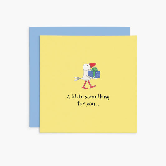K289 - A Little Something For You - Twigseeds Greeting Card
