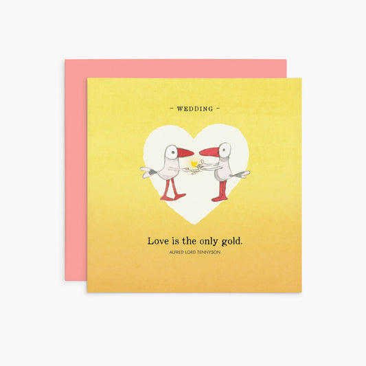 K343 - Wedding. Love Is The Only Gold - Twigseeds Wedding Card