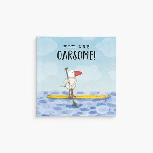 MGK26 - Twigseeds Magnet - You are oarsome!